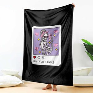 Anti Valentine Throw Blanket Funny Skeleton Selfie Meme TS14 Print Your Wear