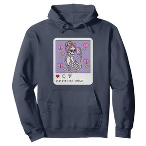 Anti Valentine Hoodie Funny Skeleton Selfie Meme TS14 Navy Print Your Wear