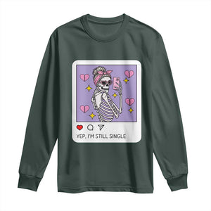 Anti Valentine Long Sleeve Shirt Funny Skeleton Selfie Meme TS14 Dark Forest Green Print Your Wear