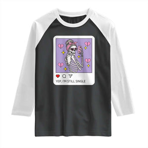 Anti Valentine Raglan Shirt Funny Skeleton Selfie Meme TS14 Black White Print Your Wear