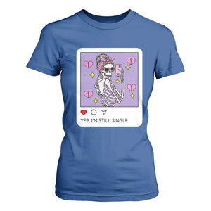 Anti Valentine T Shirt For Women Funny Skeleton Selfie Meme TS14 Royal Blue Print Your Wear