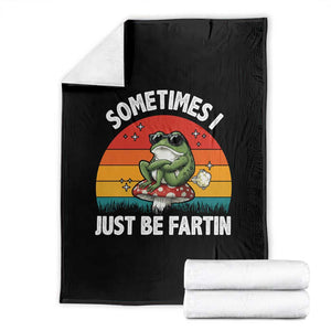 Funny Frog Meme Throw Blanket Sometimes I Just Be Fartin TS14 Black Print Your Wear