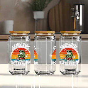 Funny Frog Meme Glass Can Sometimes I Just Be Fartin TS14 Print Your Wear