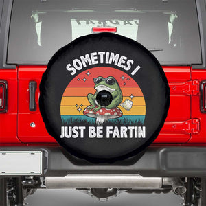 Funny Frog Meme Spare Tire Cover Sometimes I Just Be Fartin TS14 Black Print Your Wear