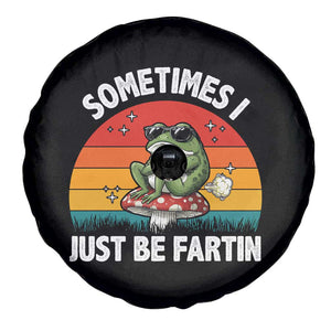 Funny Frog Meme Spare Tire Cover Sometimes I Just Be Fartin TS14 Print Your Wear