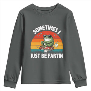 Funny Frog Meme Youth Sweatshirt Sometimes I Just Be Fartin TS14 Dark Heather Print Your Wear