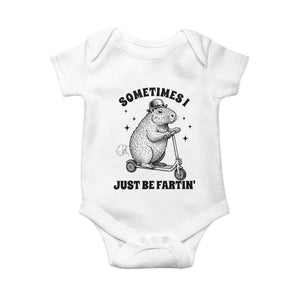 Funny Groundhog Scooter Baby Onesie Sometimes I Just Be Fartin TS14 White Print Your Wear