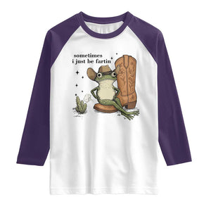 Funny Cowboy Frog Raglan Shirt Sometimes I Just Be Fartin TS14 White Purple Print Your Wear