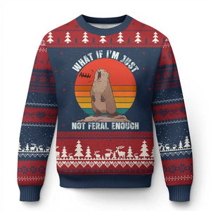 Funny Groundhog Meme Ugly Christmas Sweater What If I Am Just Not Feral Enough TS14 Navy Red Print Your Wear