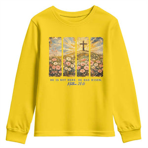 He Is Not Here He Is Risen Youth Sweatshirt Christian Easter Bible Verse TS14 Daisy Print Your Wear