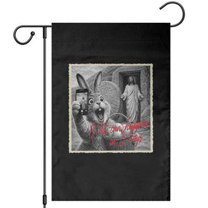 Funny Easter Jesus Garden Flag Christian Jesus Come Back Bunny Selfie TS14 Black Print Your Wear
