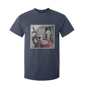 Funny Easter Jesus T Shirt For Kid Christian Jesus Come Back Bunny Selfie TS14 Navy Print Your Wear