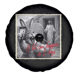 Funny Easter Jesus Spare Tire Cover Christian Jesus Come Back Bunny Selfie TS14 Print Your Wear