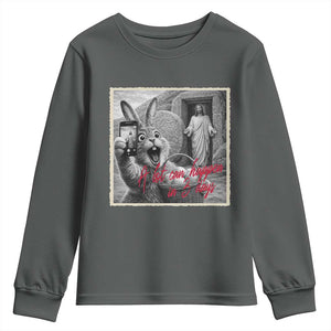 Funny Easter Jesus Youth Sweatshirt Christian Jesus Come Back Bunny Selfie TS14 Dark Heather Print Your Wear