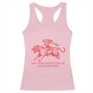 May Our Daughters Be Ungovernable Racerback Tank Top Vintage Cowgirl Hell Cat Women Empowerment TS14 Light Pink Print Your Wear