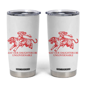 May Our Daughters Be Ungovernable Tumbler Cup Vintage Cowgirl Hell Cat Women Empowerment TS14 White Print Your Wear