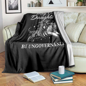 May Our Daughters Be Ungovernable Throw Blanket Cowgirl Western Cowgirl Hell Cat Women's Rights TS14 Print Your Wear