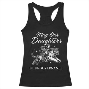 May Our Daughters Be Ungovernable Racerback Tank Top Cowgirl Western Cowgirl Hell Cat Women's Rights TS14 Black Print Your Wear