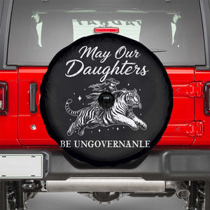 May Our Daughters Be Ungovernable Spare Tire Cover Cowgirl Western Cowgirl Hell Cat Women's Rights TS14 Black Print Your Wear