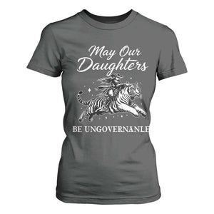 May Our Daughters Be Ungovernable T Shirt For Women Cowgirl Western Cowgirl Hell Cat Women's Rights TS14 Dark Heather Print Your Wear