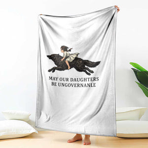 May Our Daughters Be Ungovernable Throw Blanket Girl Riding Wolf Activist Feminist Protest TS14 Print Your Wear