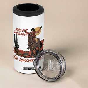 May Our Daughters Be Ungovernable 4 in 1 Can Cooler Tumbler Retro Cowgirl Western Feminist Protest TS14 Print Your Wear