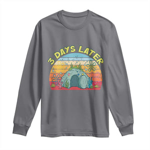 3 Days Later Christian Resurrection Long Sleeve Shirt Funny Easter Jesus Meme TS14 Charcoal Print Your Wear