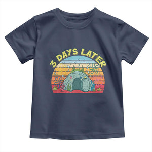 3 Days Later Christian Resurrection Toddler T Shirt Funny Easter Jesus Meme TS14 Navy Print Your Wear