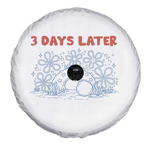 3 Days Later Spare Tire Cover Funny Easter Jesus Christian Meme TS14 Print Your Wear