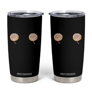 Funny Cinnamon Roll Tumbler Cup Double Bakery Meme TS14 Black Print Your Wear