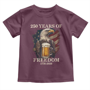 250 Years Of Freedom Toddler T Shirt Bald Eagle Drinking Beer American Flag TS14 Maroon Print Your Wear