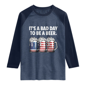 Beer American Flag 4th of July Raglan Shirt Bad Day to Be A Beer TS14 Heather Denim Navy Print Your Wear