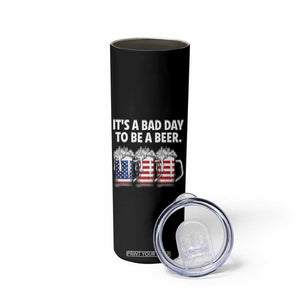 Beer American Flag 4th of July Skinny Tumbler Bad Day to Be A Beer TS14 Print Your Wear