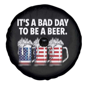 Beer American Flag 4th of July Spare Tire Cover Bad Day to Be A Beer TS14 Print Your Wear