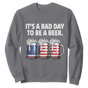 Beer American Flag 4th of July Sweatshirt Bad Day to Be A Beer TS14 Charcoal Print Your Wear