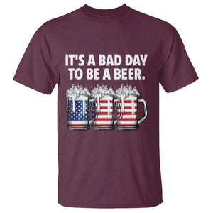 Beer American Flag 4th of July T Shirt Bad Day to Be A Beer TS14 Maroon Print Your Wear