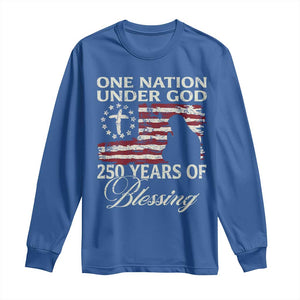 250th Anniversary USA Long Sleeve Shirt One Nation Under God 250 Years Of Blessing TS14 Royal Blue Print Your Wear