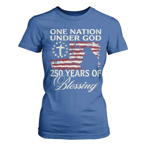 250th Anniversary USA T Shirt For Women One Nation Under God 250 Years Of Blessing TS14 Royal Blue Print Your Wear