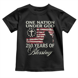 250th Anniversary USA Toddler T Shirt One Nation Under God 250 Years Of Blessing TS14 Black Print Your Wear
