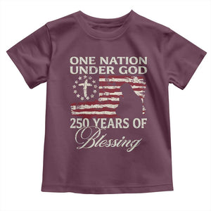250th Anniversary USA Toddler T Shirt One Nation Under God 250 Years Of Blessing TS14 Maroon Print Your Wear