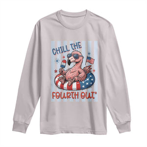 Chill The Fourth Out Long Sleeve Shirt Flamerica Flamingo 4th Of July
