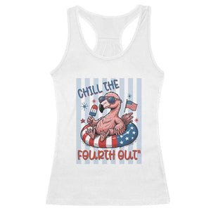 Chill The Fourth Out Racerback Tank Top Flamerica Flamingo 4th Of July