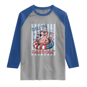 Chill The Fourth Out Raglan Shirt Flamerica Flamingo 4th Of July