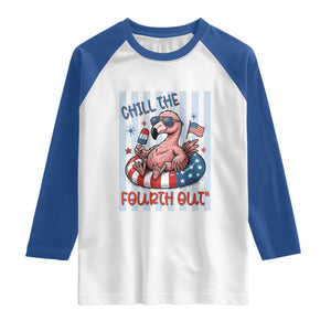 Chill The Fourth Out Raglan Shirt Flamerica Flamingo 4th Of July