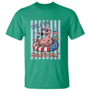 Chill The Fourth Out T Shirt Flamerica Flamingo 4th Of July