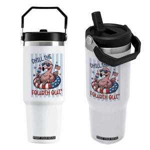 Chill The Fourth Out Flip Straw Tumbler Flamerica Flamingo 4th Of July TS14 One Size: 30 oz White Print Your Wear