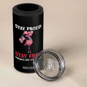 250 Years Anniversary 4 in 1 Can Cooler Tumbler Flamingo 4Th Of July Patriotic USA Independence Flamerica