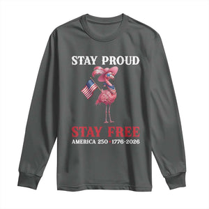 250 Years Anniversary Long Sleeve Shirt Flamingo 4Th Of July Patriotic USA Independence Flamerica
