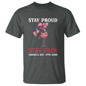 250 Years Anniversary T Shirt Flamingo 4Th Of July Patriotic USA Independence Flamerica TS14 Dark Heather Print Your Wear