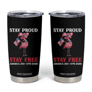 250 Years Anniversary Tumbler Cup Flamingo 4Th Of July Patriotic USA Independence Flamerica